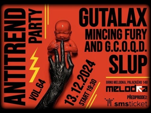 Plakát události Gutalax, Mincing Fury, Slup