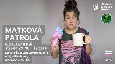 Plakát události LiStOVáNí: Matková patrola