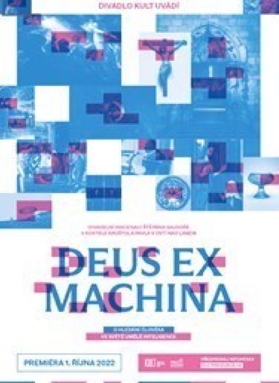 Plakát události Divadlo KULT: Deus Ex Machina | derniéra