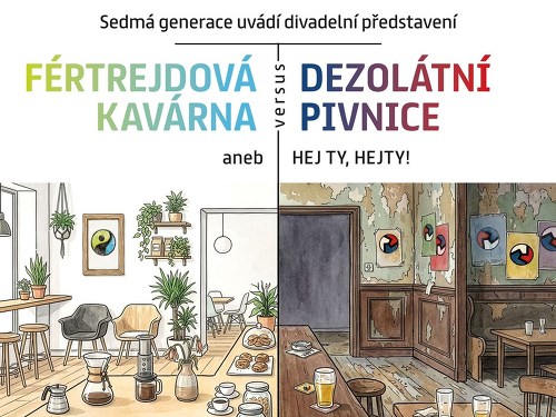 Plakát události Fértrejdová kavárna versus Dezolátní pivnice