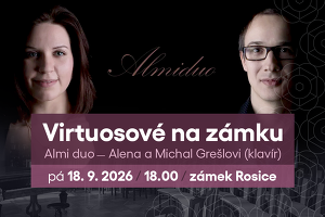 Virtuosové na zámku: Alena a Michal Grešlovi