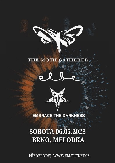 Plakát události The Moth Gatherer (SWE) + Elbe + Embrace the Darkness