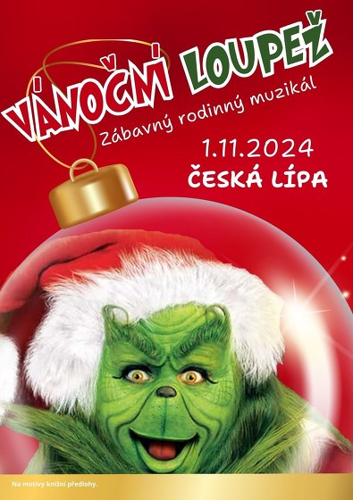 Plakát události VÁNOČNÍ LOUPEŽ I Česká Lípa