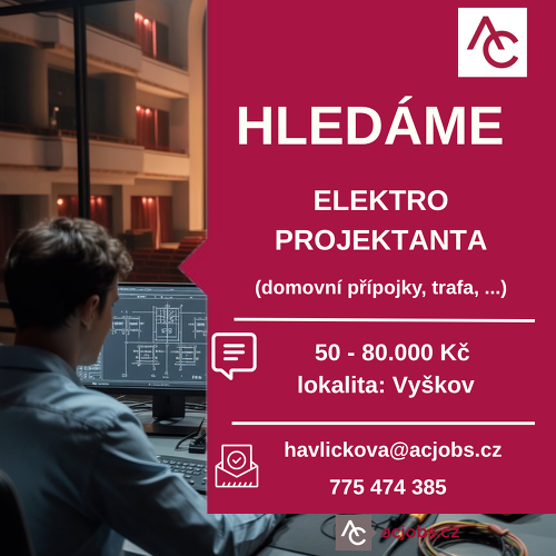 ELEKTRO PROJEKTANT (přípojky, trafostanice) (50-80.000 Kč), Vyškov