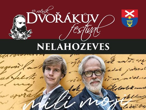 Plakát události Dvořákův festival: Milí moji ...