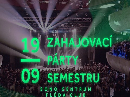 Plakát události Zahajovací Párty Semestru (V.I.P. vstupenky)