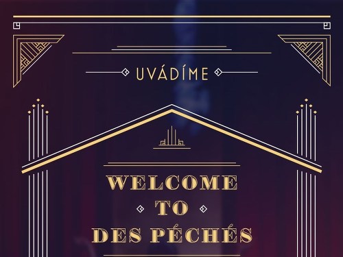 Plakát události WELCOME TO DES PÉCHÉS