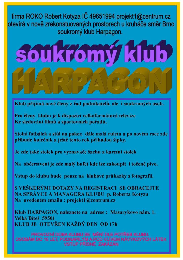 Soukromý klub  HARPAGON  Velká Bíteš