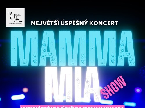 Plakát události Mamma Mia - hudební show