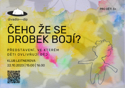 Plakát události Čeho že se Drobek bojí?