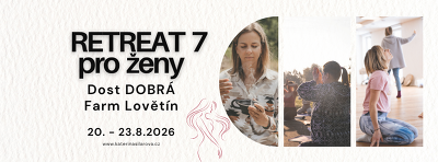 Plakát události Retreat 7 Dost Dobrá