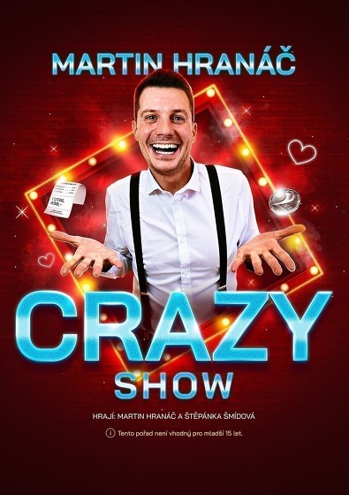 Plakát události Martin Hranáč - CRAZY SHOW - Česká Lípa