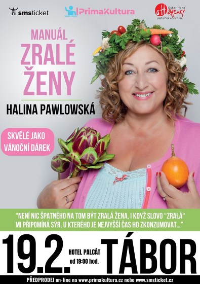 Plakát události Halina Pawlowská - Manuál zralé ženy | Tábor