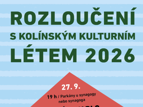 Plakát události Rozloučení s kolínským kulturním létem 2026