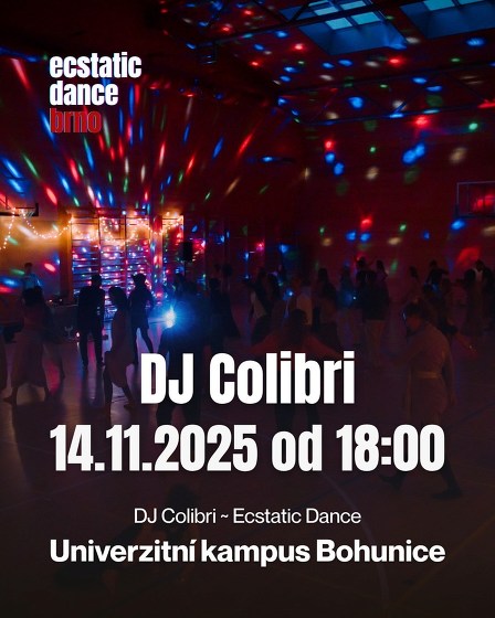 Plakát události Ecstatic Dance Brno - DJ Colibri (UK)