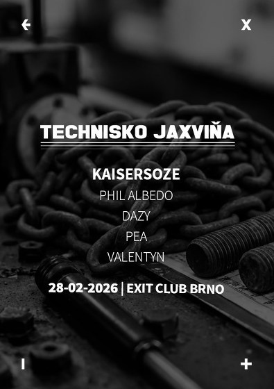 Plakát události Technisko Jaxviňa w/ Kaisersoze