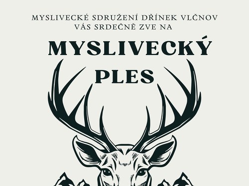 Plakát události Myslivecký ples Vlčnov