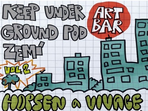 Plakát události KEEP UNDERGROUND POD ZEMÍ vol. 2