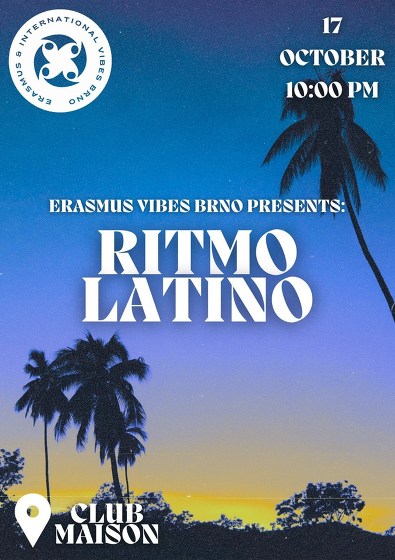 Plakát události Ritmo Latino party by EIVB x Maison club