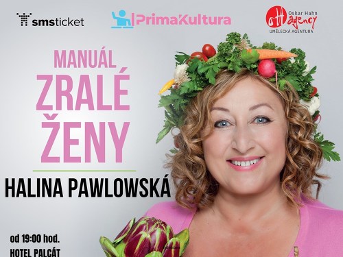 Plakát události Halina Pawlowská - Manuál zralé ženy | Tábor