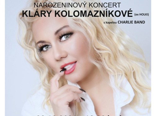Plakát události Narozeninový koncert Kláry Kolomazníkové (ex Holki)
