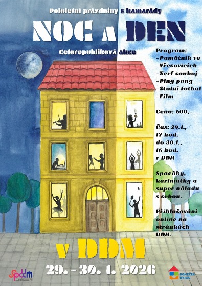 Plakát události Den a noc: akce s přespáním