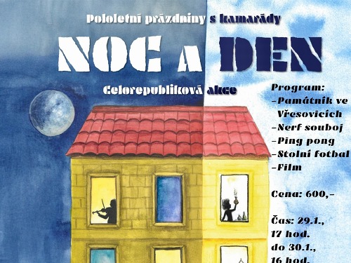 Plakát události Den a noc: akce s přespáním