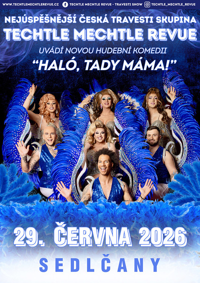Plakát události HALÓ, TADY MÁMA Travesti show Techtle mechtle v Sedlčanech