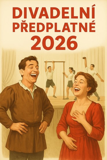 Plakát události Divadelní předplatné leden - červen 2026