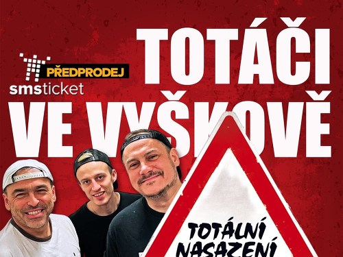 Plakát události TOTÁLNÍ NASAZENÍ ve Vyškově