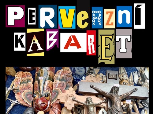 Plakát události Perverzní kabaret - Open Air