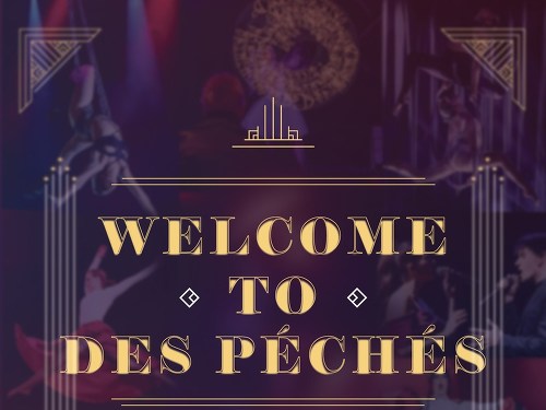 Plakát události Welcome To Des Péchés