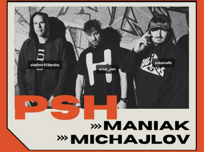 Plakát události PSH, Maniak, Michajlov