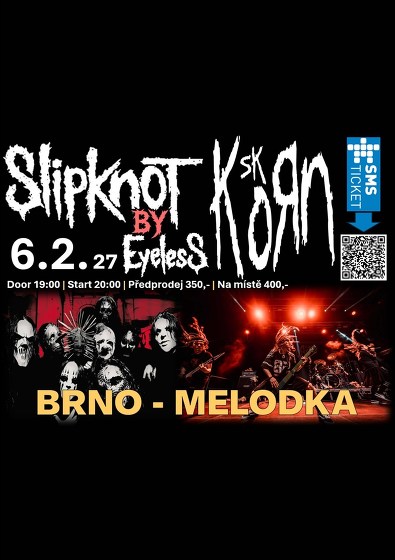 Plakát události Nu-metal legendy KoЯn & SlipKnoT na Melodce
