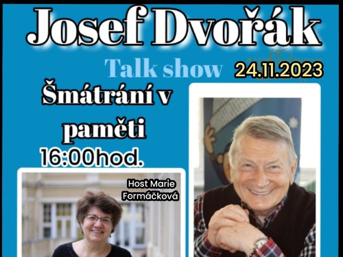 Plakát události Šmátráni v paměti - Josefa Dvořáka
