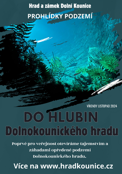 Plakát události Prohlídky podzemí hradu v Dolních Kounicích - víkend 16.11. a 17.11. 2024