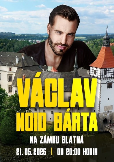 Plakát události Václav Noid Bárta na zámku Blatná