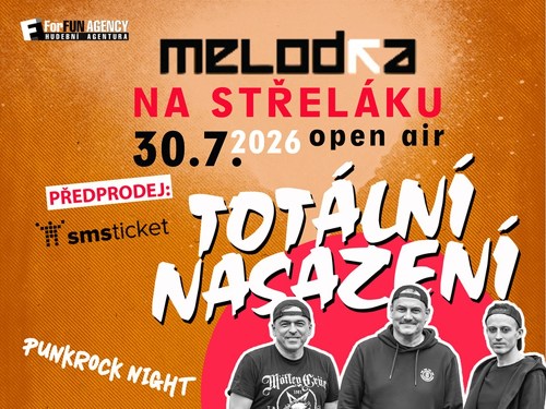 Plakát události Totální nasazení a Vision Days OPEN AIR na Melodce!