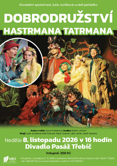 Plakát události Dobrodružství hastrmana Tatrmana