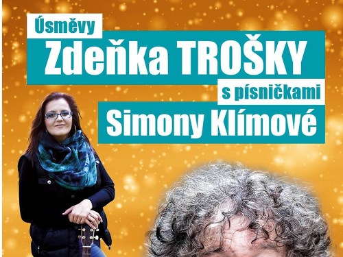 Plakát události Úsměvy Zdeňka Trošky s písničkami Simony Klímové