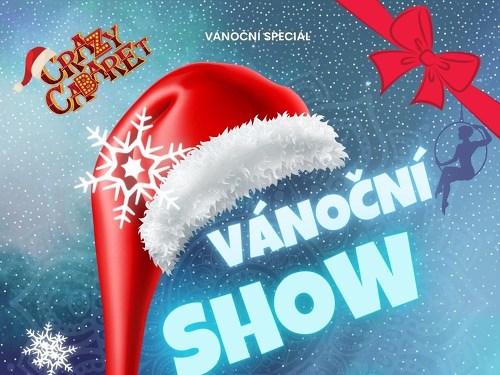 Plakát události Crazy Cabaret: Vánoční show