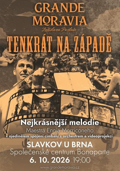 Plakát události Grande Moravia - TENKRÁT NA ZÁPADĚ