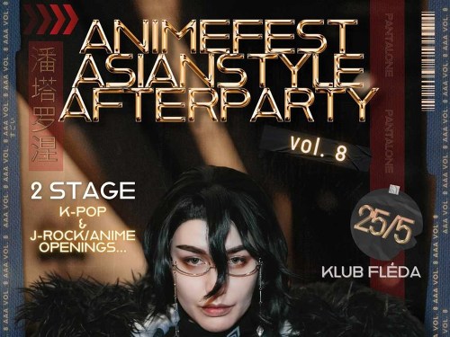 Plakát události Animefest AsianStyle AFterPárty 8