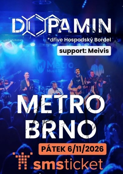 Plakát události Dopamin (Hospodský Bordel) + Meivis v Metro Music Baru