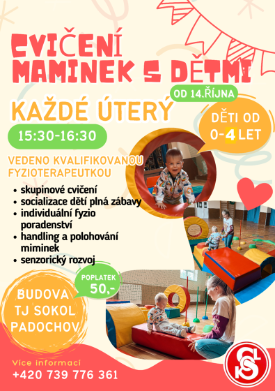 Plakát události Cvičení maminek s dětmi - Klubík v sokolovně v Padochově