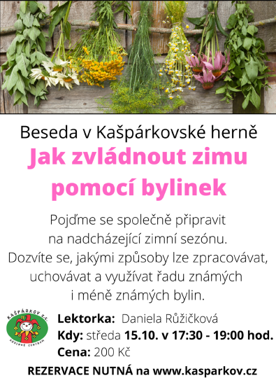 Plakát události Beseda v Kašpárkovské herně - Bylinky, které nám pomohou v zimě