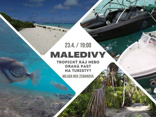 Plakát události Maledivy: tropický ráj nebo drahá past na turisty?