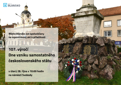 Plakát události Vzpomínkový akt k příležitosti 107. výročí Dne vzniku samostatného československého státu