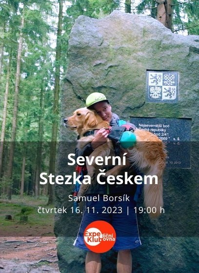 Plakát události Severní Stezka Českem / Samuel Borsík