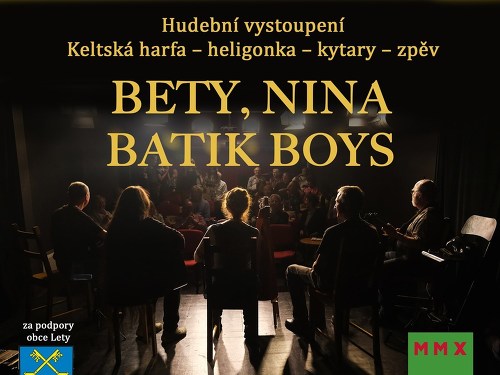 Plakát události Hudební vystoupení Bety, Nina a Batik Boys